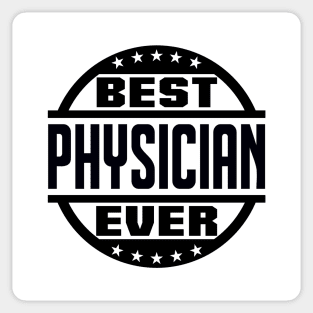 Best Physician Ever Sticker